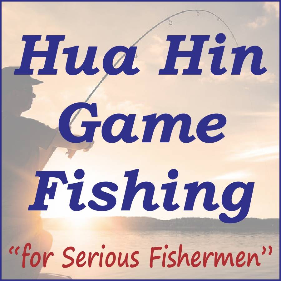 mixed colour text indicating fishing trips with Hua Hin Game Fishing Company